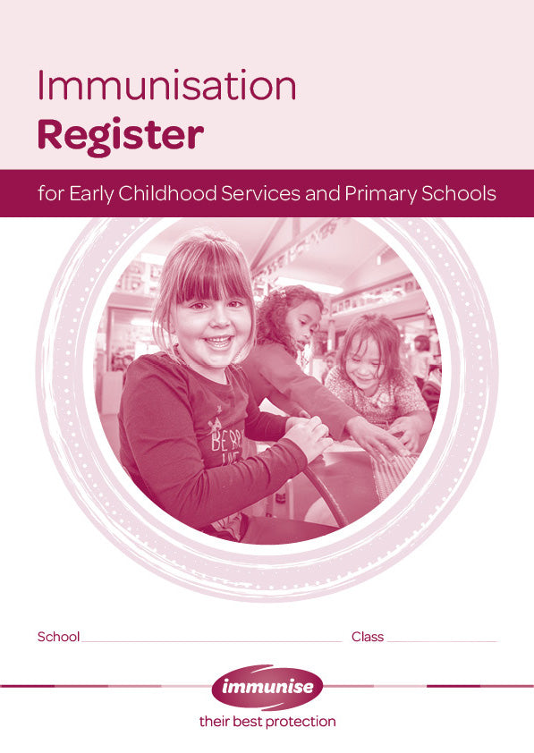 Immunisation Register for Early Childhood Services and Primary Schools