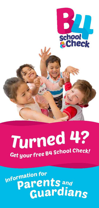 B4 School Check Information for parents and guardians