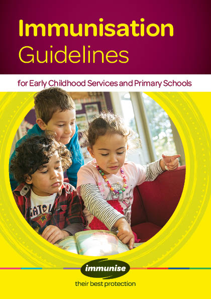 Immunisation Guidelines for Early Childhood Services and Primary Schools – English version - HE1106