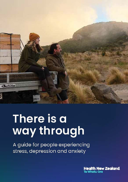 There is a way through: A guide for people experiencing stress, depression and anxiety - HE2570