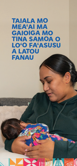 Taiala mo mea‘ai ma gaioiga mo tina samoa o lo‘o fa‘asusu a latou fanau - Food and movement guide for breastfeeding Pasifika - Samoan HE2673