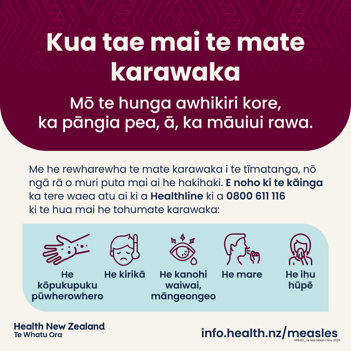 Kua tae mai te mate karawaka - measles social tile - te reo Māori - HE5162