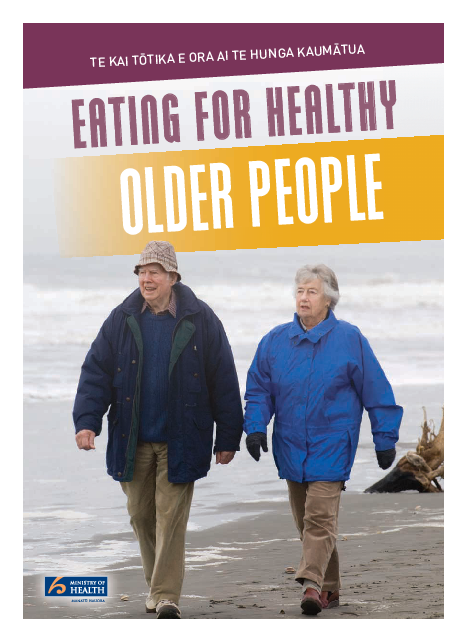 Eating for Healthy Older People/Te kai tōtika e ora ai te hunga kaumātua - HE1145