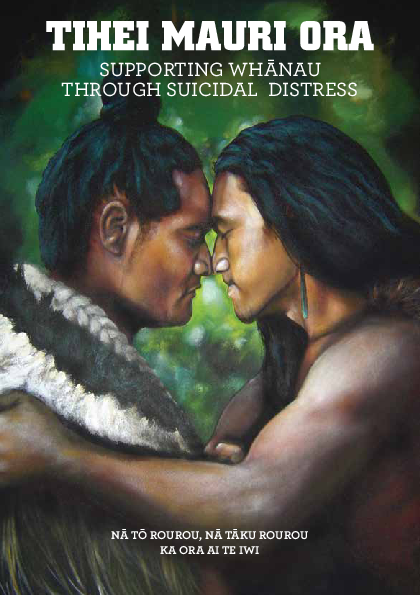Tihei Mauri Ora – Supporting whānau through suicidal distress - HE2424