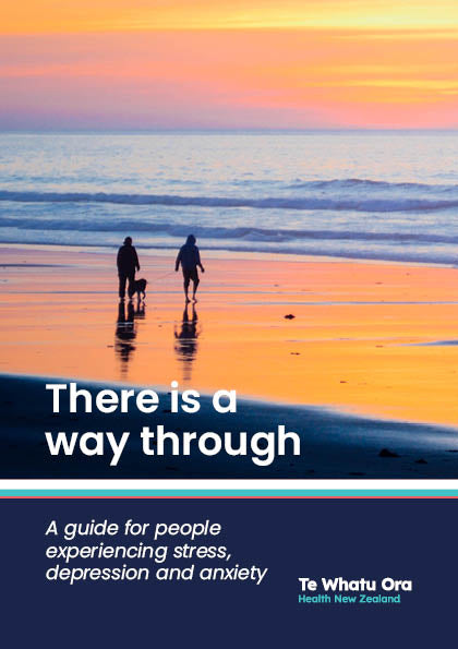 There is a way through: A guide for people experiencing stress, depression and anxiety - HE2570
